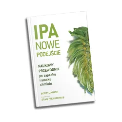 IPA NOWE PODEJŚCIE. Naukowy przewodnik po zapachu i smaku chmielu.